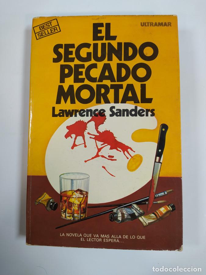 Libros: El Segundo Pecado Mortal. - Lawrence Sanders. TDK758 - Foto 1