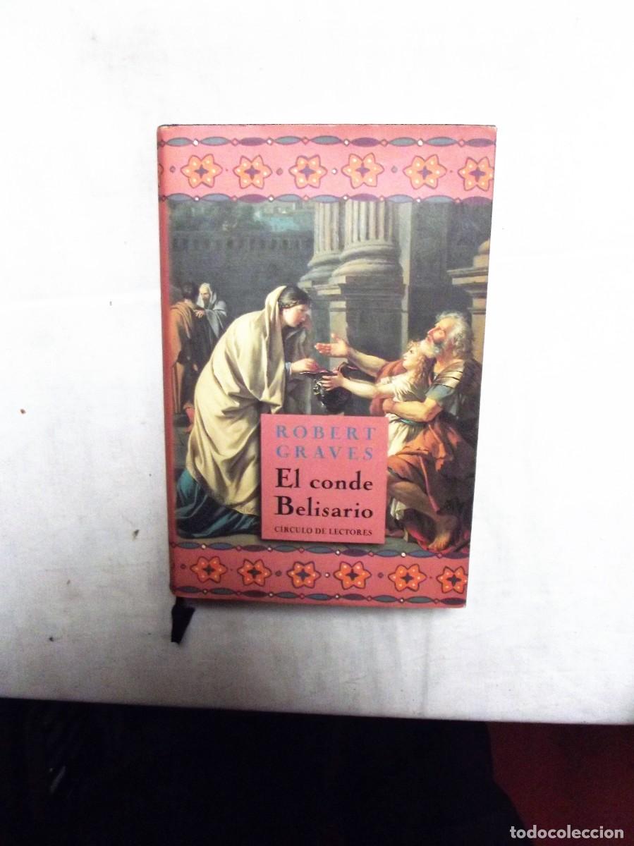 Libros: EL CONDE BELISARIO DE ROBERT GRAVES - Foto 1