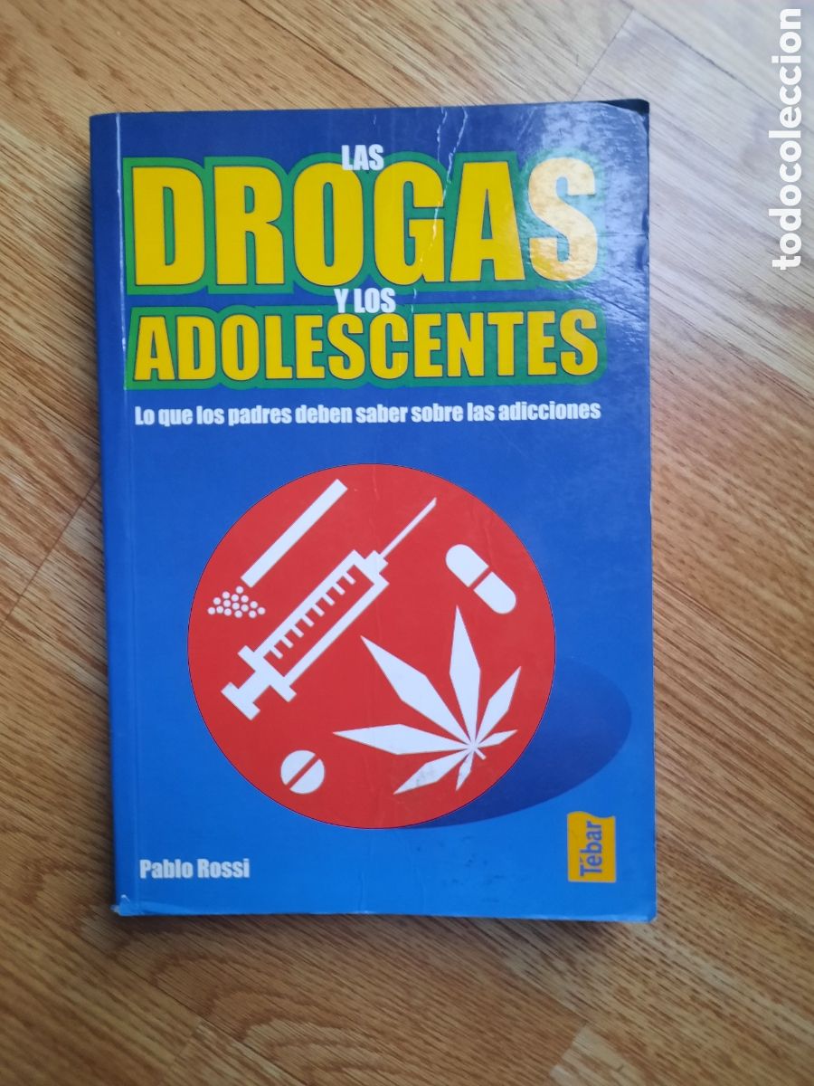 B&uuml;cher: La drogas y los adolescentes
