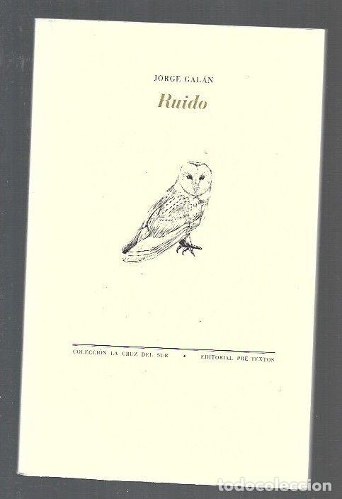Libros: RUIDO - GALAN, JORGE - Foto 1