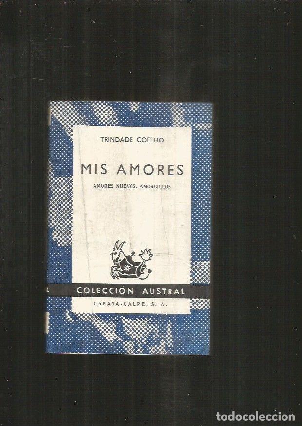 Libros: MIS AMORES - COELHO, TRINDADE - Foto 1