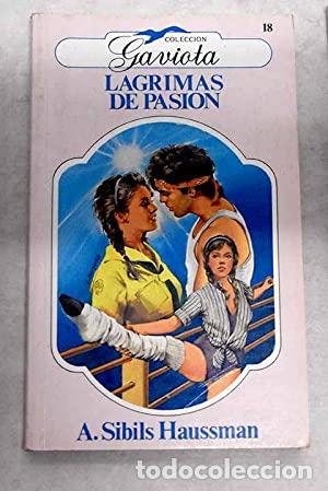 Libros: L&aacute;grimas de pasi&oacute;n - Foto 1
