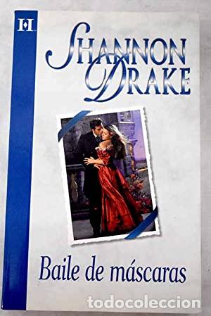 Libros: Baile de m&aacute;scaras - Shannon Drake - Foto 1