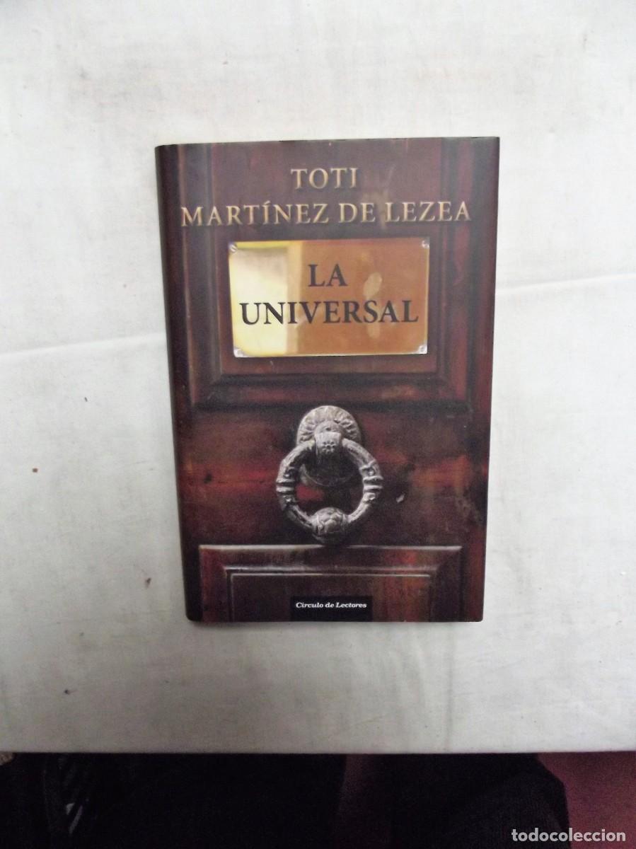 Libros: LA UNIVERSAL DE TOTI MARTINEZ DE LEZEA - Foto 1