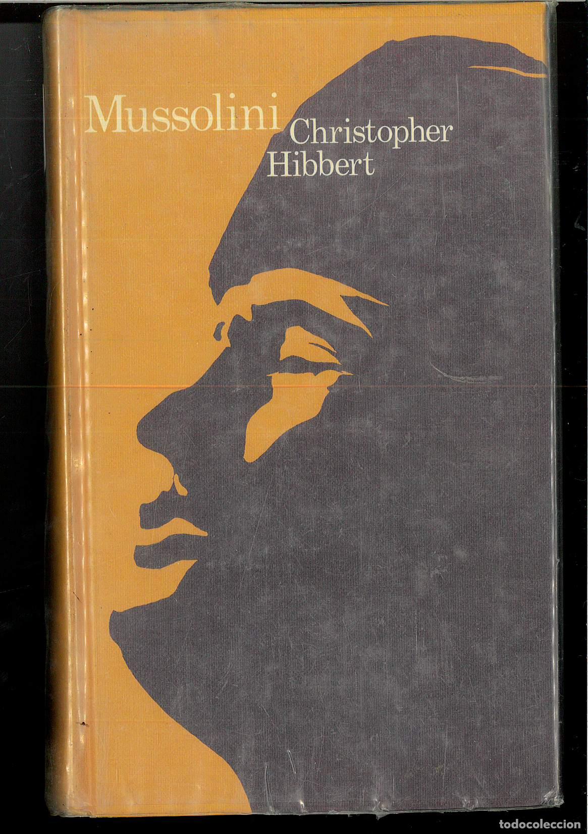 Libros: MUSSOLINI - CHRISTOPHER HIBBERT - Foto 1