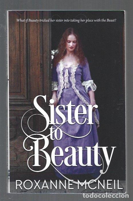 Libros: SISTER TO BEAUTY - MCNEIL, ROXANNE - Foto 1