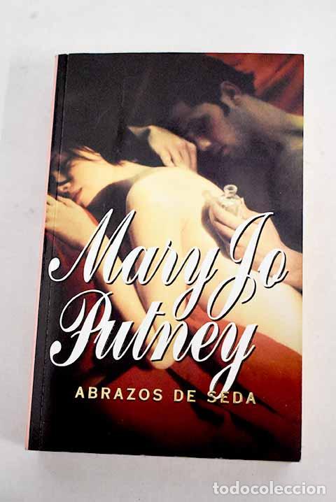 Libros: Abrazos de seda: Putney, Mary Jo.- Putney, Mary Jo - Foto 1