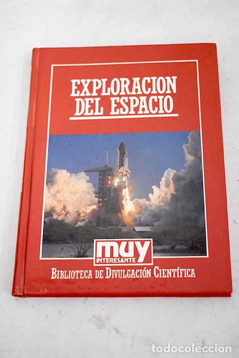 Libros: El futuro de la exploraci&oacute;n del espacio - Foto 1