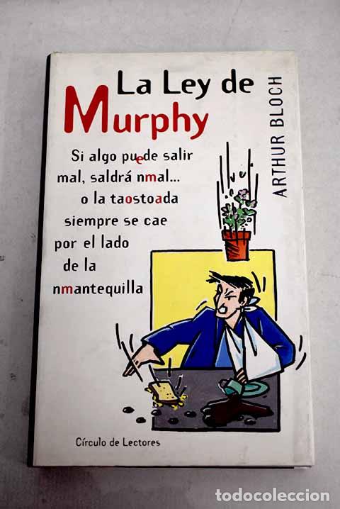 Libros: La Ley de Murphy: Bloch, Arthur.- Bloch, Arthur - Foto 1