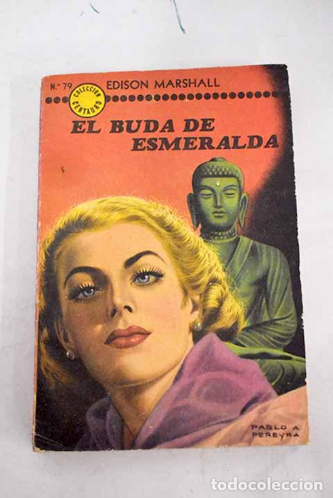 Libros: El buda de esmeralda.- Marshall, Edison - Foto 1