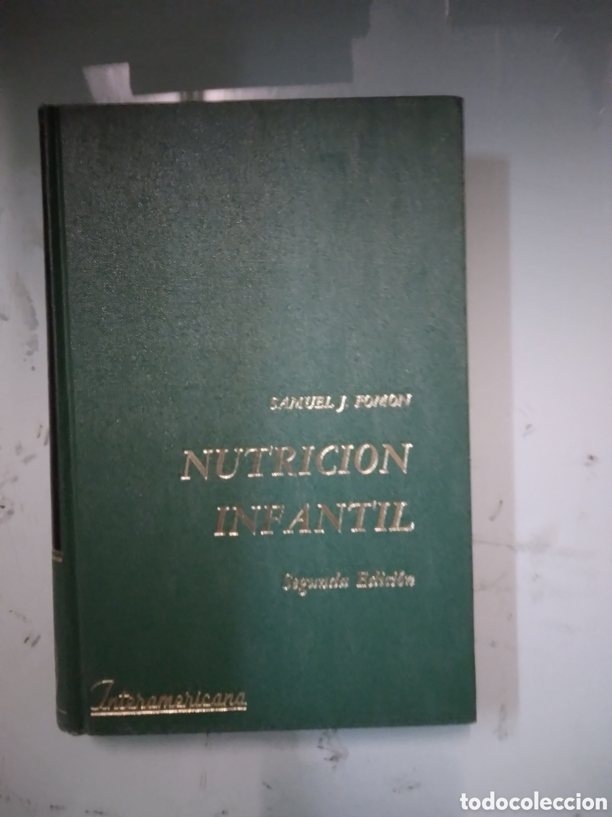 Libros: Nutrici&oacute;n infantil, Samuel J.Pomon, Interamericana - Foto 1