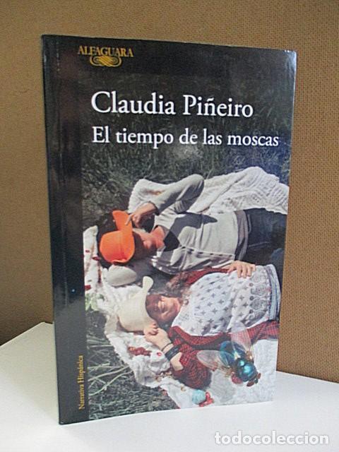 Libros: PI&Ntilde;EIRO, CLAUDIA. - EL TIEMPO DE LAS MOSCAS. - Foto 1