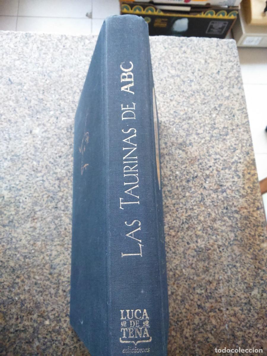 Libros: LAS TAURINAS DE ABC -- LUCA DE TENA EDICIONES 2003 -- - Foto 4
