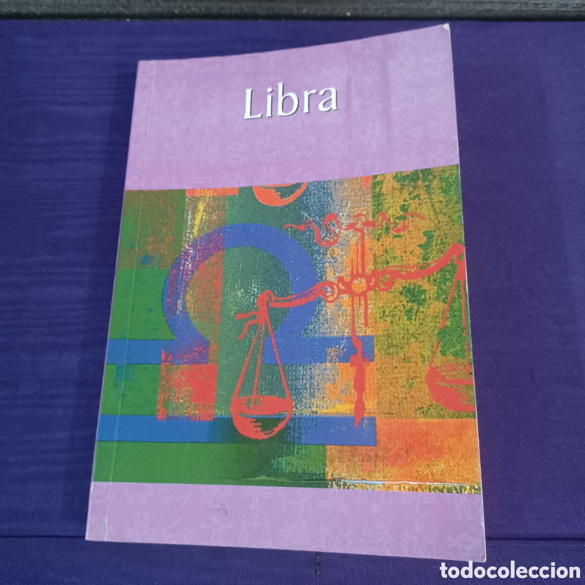 Libros: LIBRA - HOROSCOPO, ZODIACO ... - Foto 9