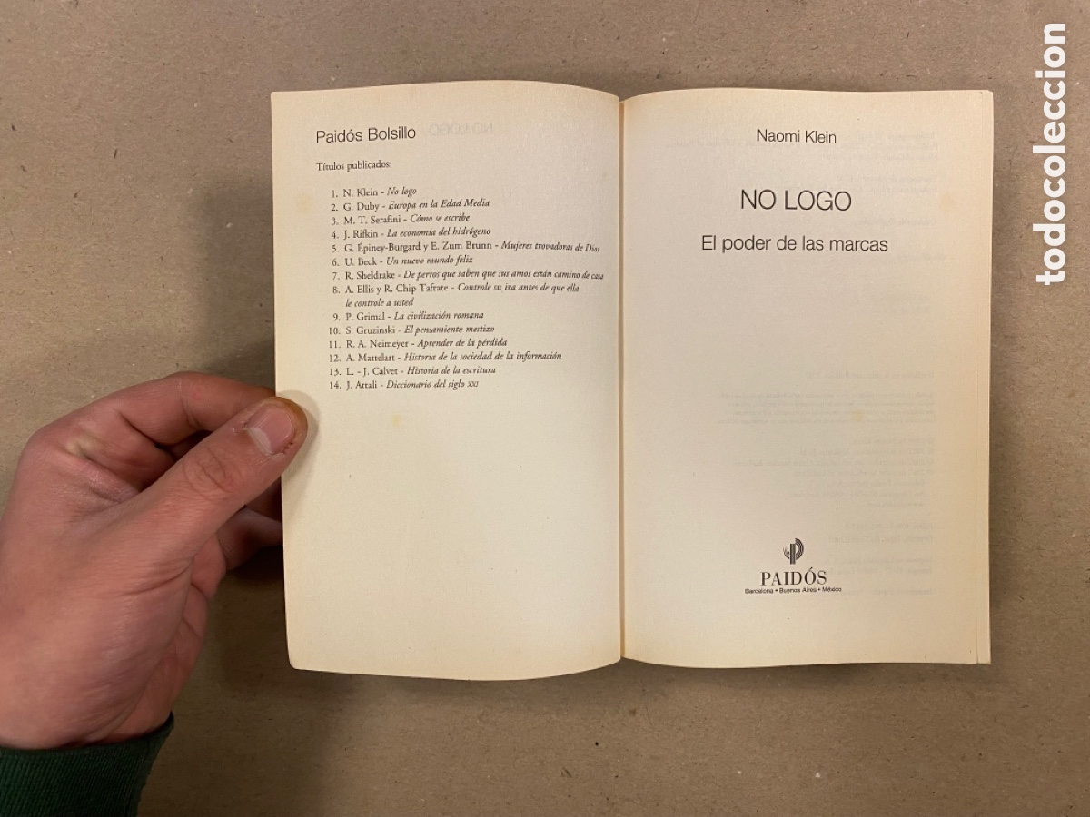 Libros: NO LOGO, EL PODER DE LAS MARCAS. NAOMI KLEIN. PAID&Oacute;S 2007. - Foto 2
