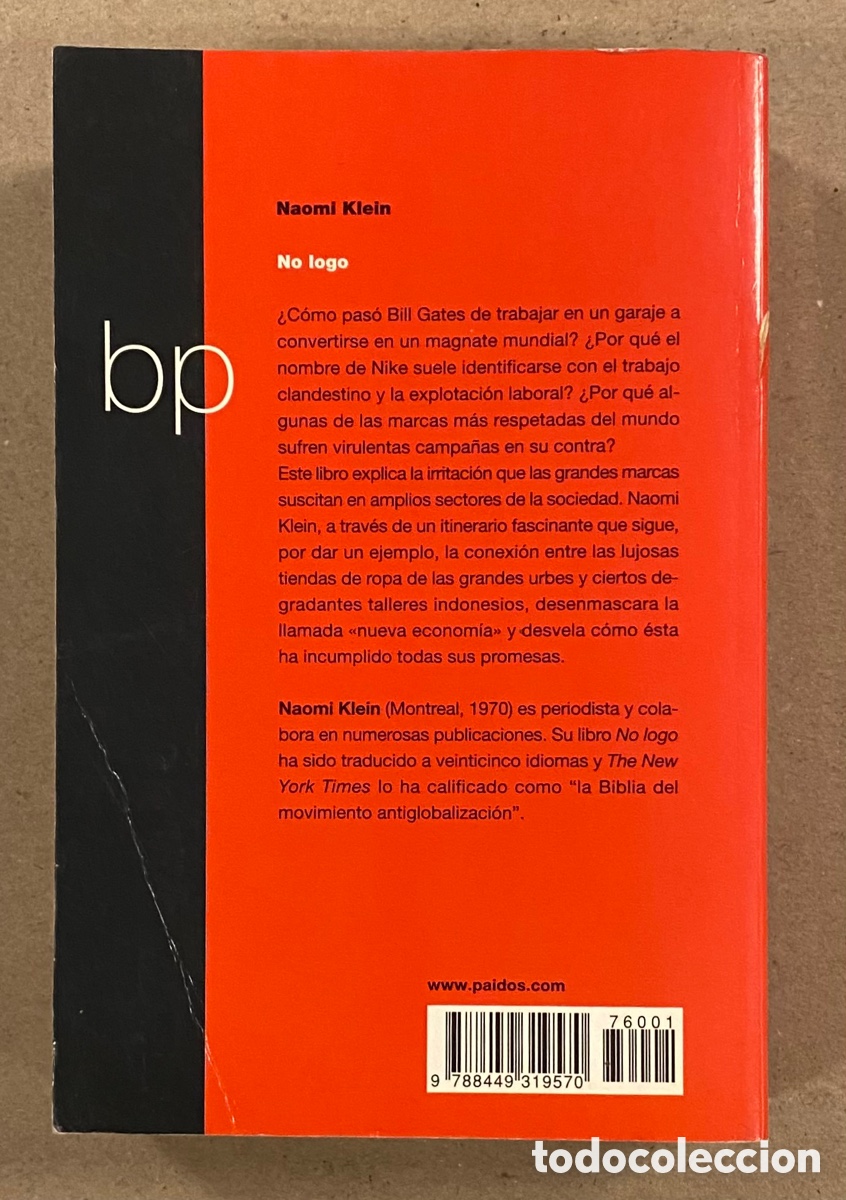 Libros: NO LOGO, EL PODER DE LAS MARCAS. NAOMI KLEIN. PAID&Oacute;S 2007. - Foto 6