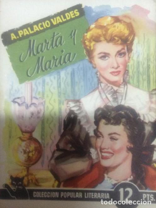 Libros: COLECCI&Oacute;N POPULAR LITERARIA - Marta y Mar&iacute;a - - Foto 1