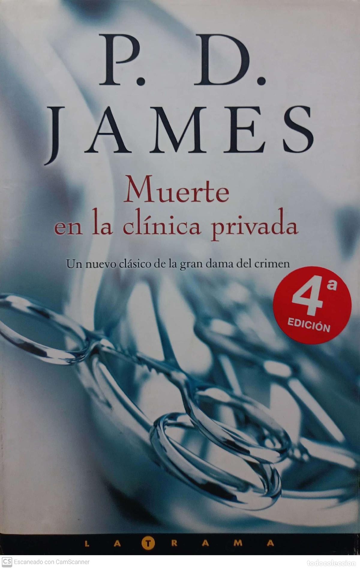 Libros: Muerte en la cl&iacute;nica privada - James, Phyllis Dorothy - Foto 1