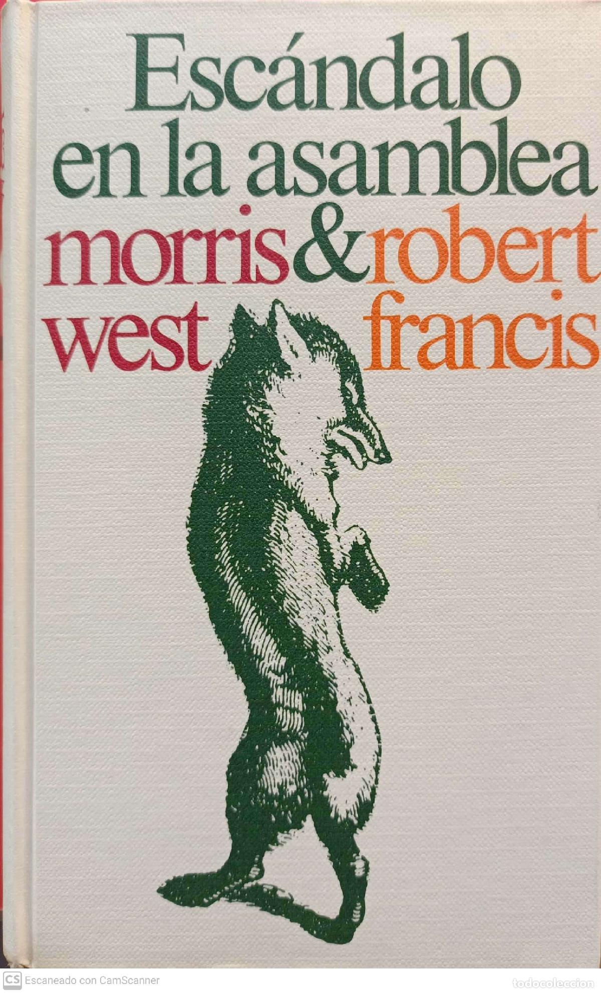 Libros: Esc&aacute;ndalo en la asamblea - Morris West; Robert Francis - Foto 1