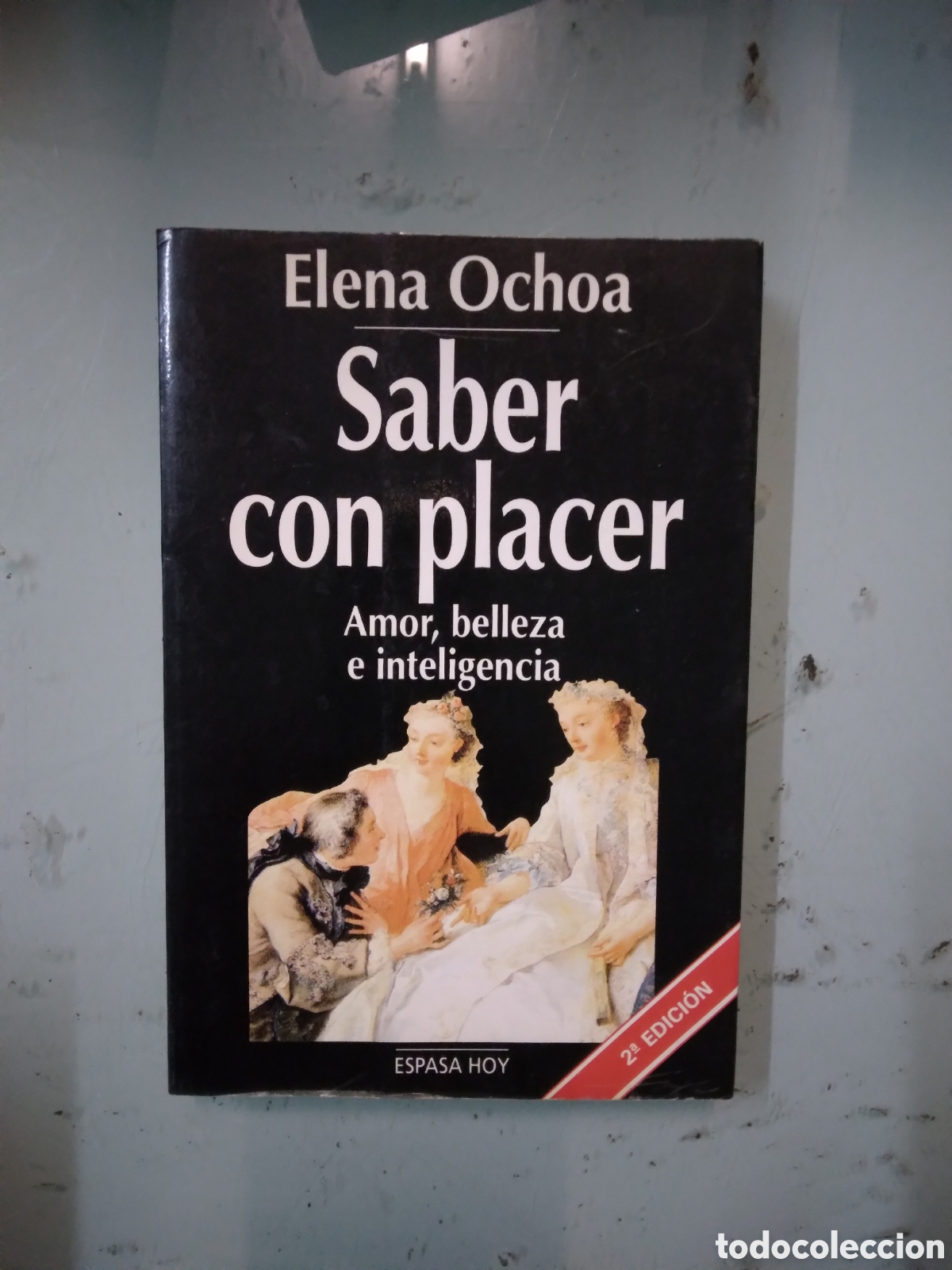 Libros: Elena Ochia, Saber con placer, Espasa - Foto 1