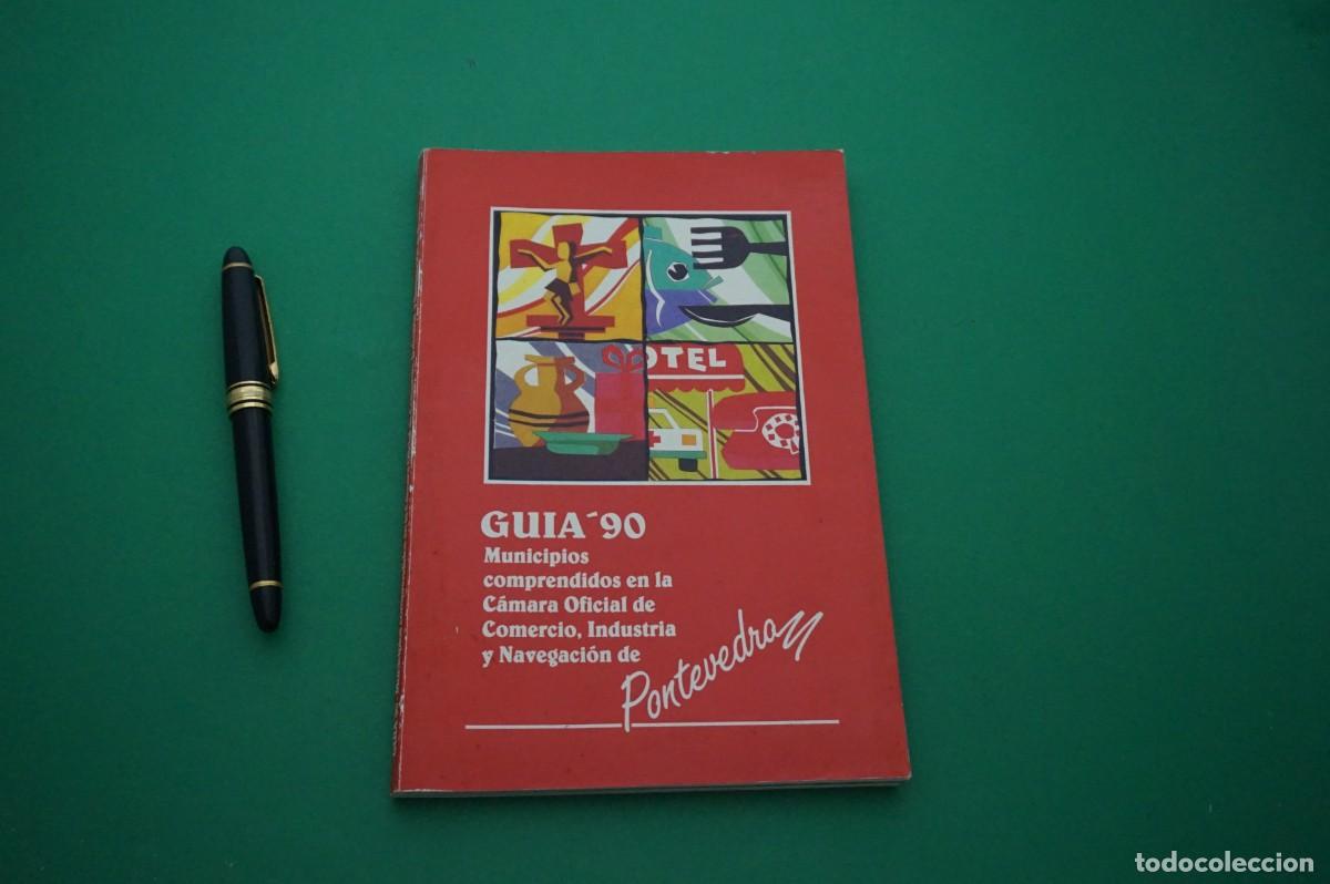 Libros: AMF-25C/ GUIA '90 - MUNICIPIOS EN LA CAMARA DE COMERCIO, INDUSTRIA Y NAVEGACION DE PONTEVEDRA