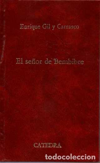 Libros: EL SE&Ntilde;OR DE BEMBIBRE. - GIL Y CARRASCO, Enrique. - Foto 1