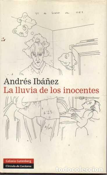 Libros: LA LLUVIA DE LOS INOCENTES. - iba&ntilde;ez, Andr&eacute;s.. - Foto 1