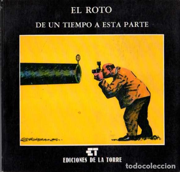 Libros: DE UN TIEMPO A ESTA PARTE. - EL ROTO. - Foto 1