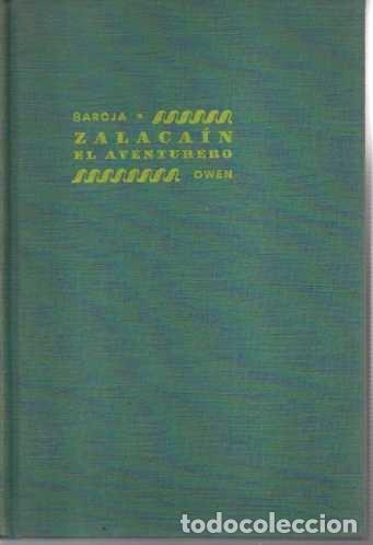 Libros: ZALACA&Iacute;N EL AVENTURERO. - BAROJA, P&iacute;o. - Foto 1