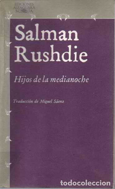 Libros: HIJOS DE LA MEDIANOCHE. - RUSHDIE, Salman. - Foto 1