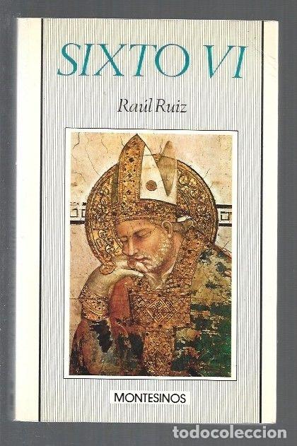 Libros: SIXTO VI - RUIZ, RAUL - Foto 1
