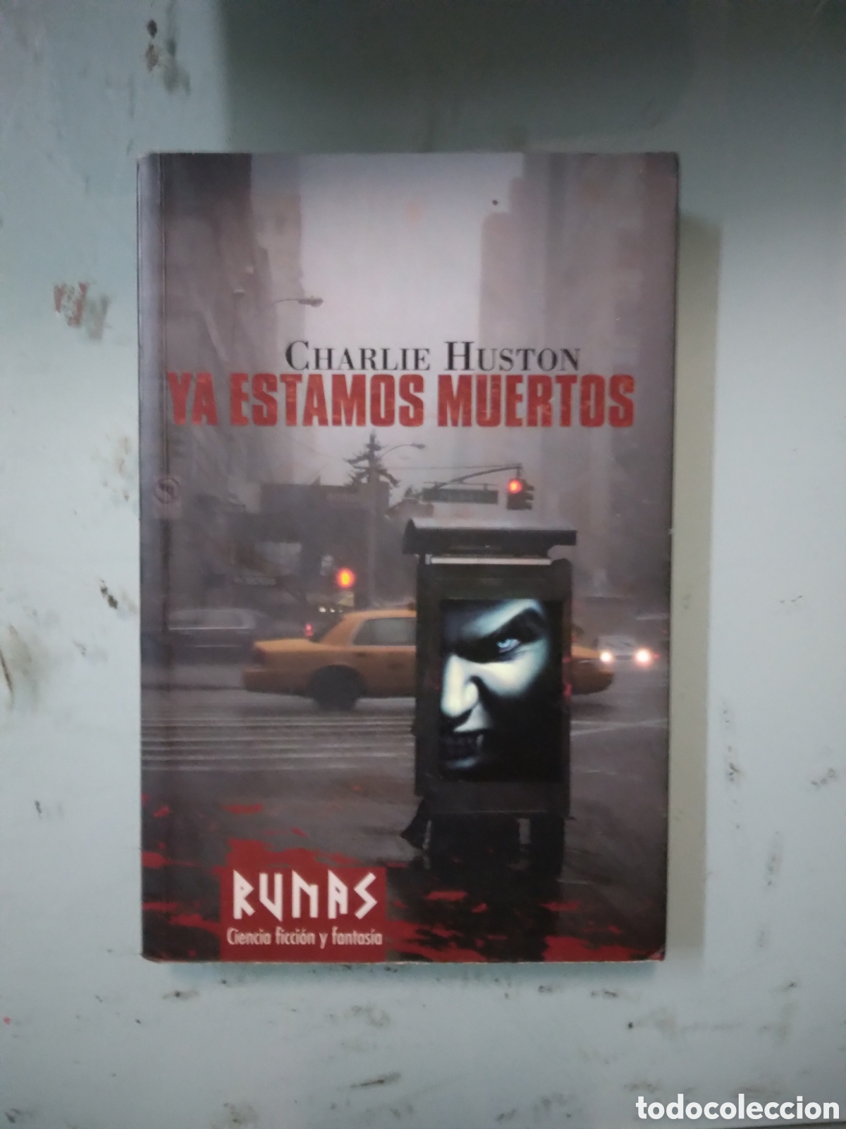 Libros: Charlie Huston, Ya estamos muertos, Rumas - Foto 1