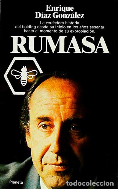 Libros: Rumasa - D&iacute;az Gonz&aacute;lez, Enrique - Foto 1