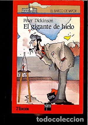 Libros: El gigante de hielo - Peter Dickinson - Foto 1