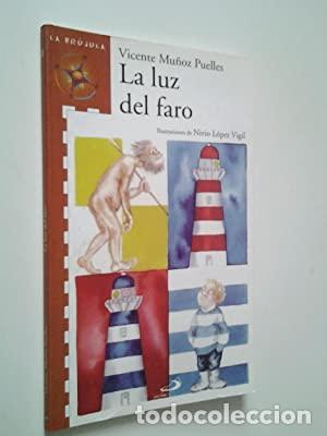Libros: La luz del faro - Vicente Mu&ntilde;oz Puelles - Foto 1