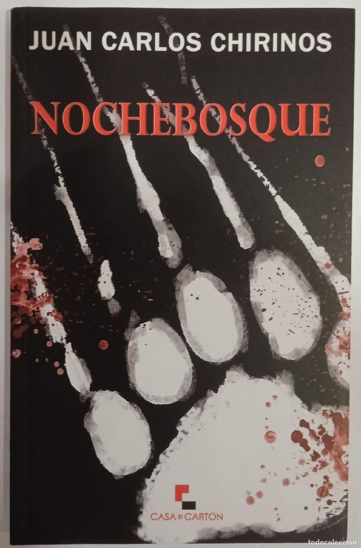 Libros: CHIRINOS, Juan Carlos - Nochebosque. - Foto 1