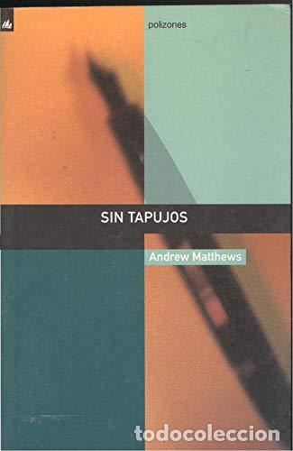 Libros: SIN TAPUJOS - Matthews,Andrew - Foto 1