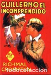 Libros: GUILLERMO EL INCOMPRENDIDO - Crompton,Richmal - Foto 1