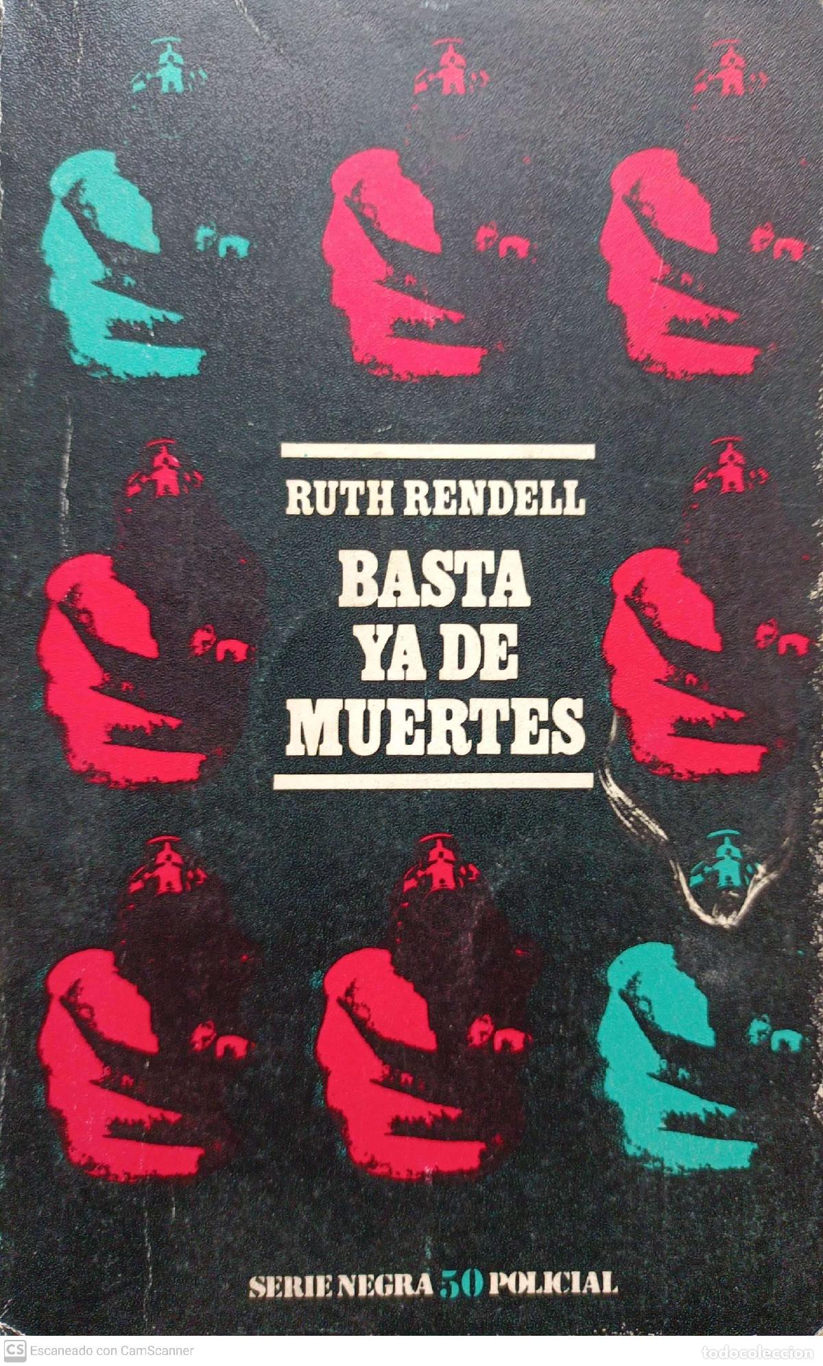 Libros: Basta ya de muertes - Ruth Rendell - Foto 1