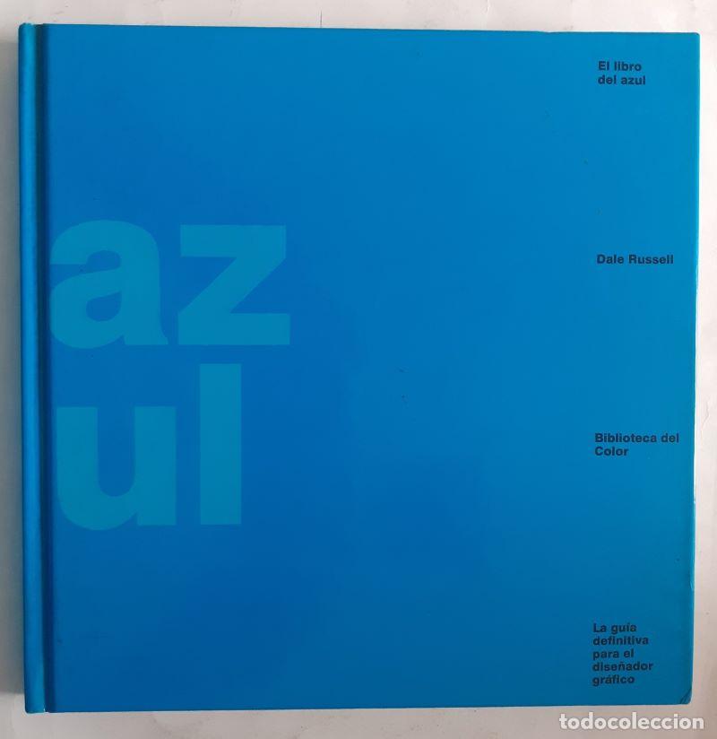 Libros: El libro del azul - Dale Russell - Foto 1