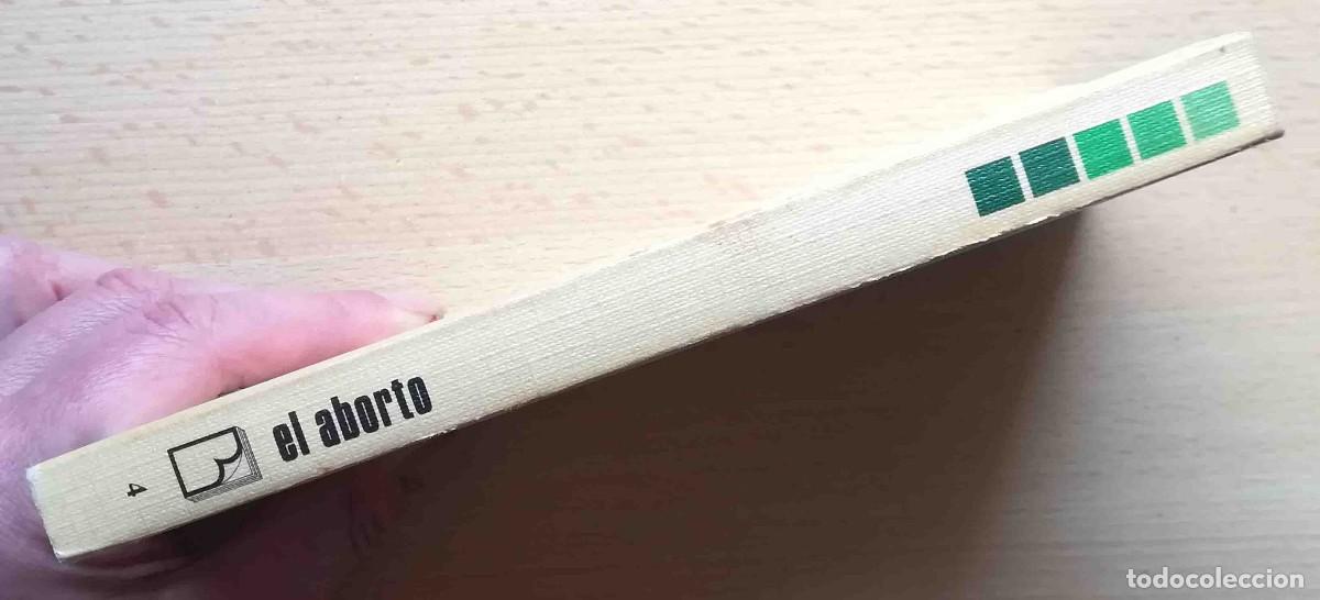 Libros: El aborto. No matar&aacute;s. Niceto Blazquez. - Foto 6