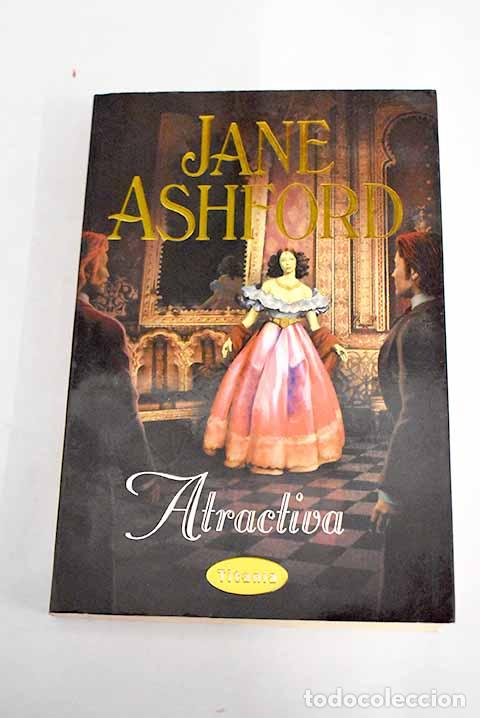 Libros: Atractiva: Ashford, Jane.- Ashford, Jane - Foto 1