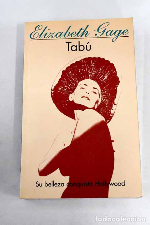 Libros: Tab&uacute;.- Gage, Elisabeth - Foto 1
