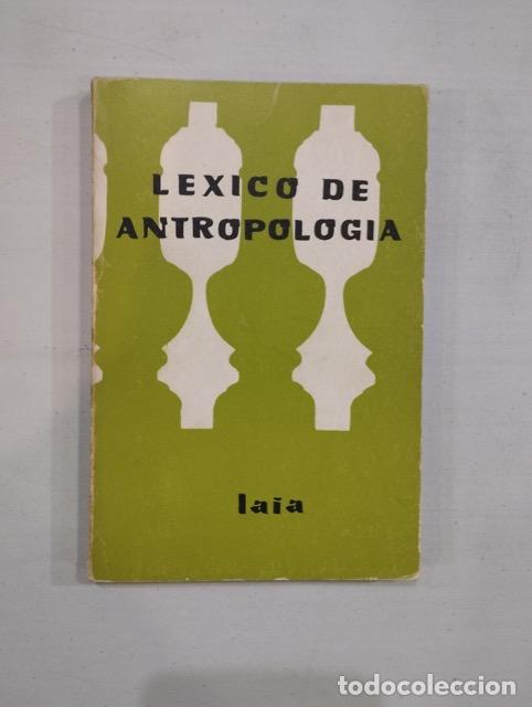 Libros: L&eacute;xico de Antropolog&iacute;a - Foto 1