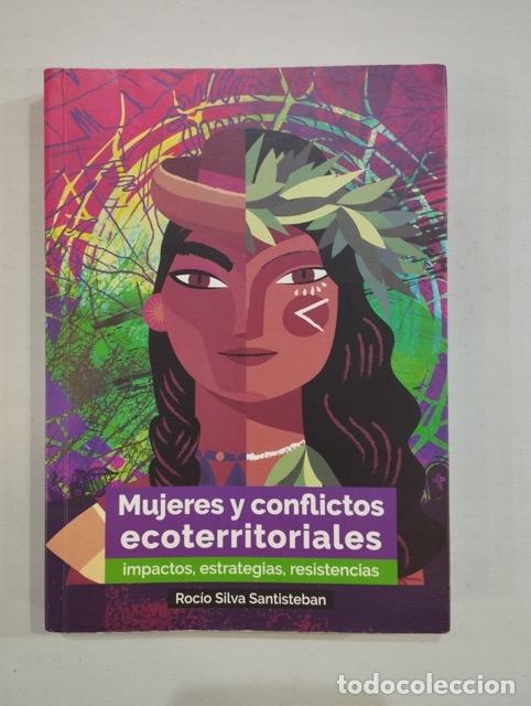 Libros: Rocio Silva Santisteban - Mujeres y conflictos ecoterritoriales