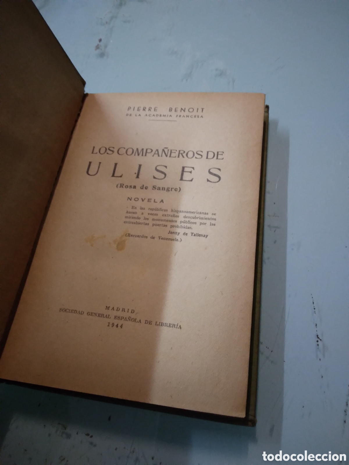 Libros: Pierre Benoit, Los compa&ntilde;eros de Ulises, Rosa de sangre, 1944 - Foto 2