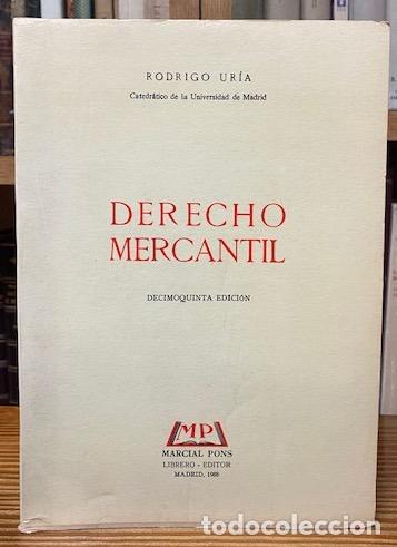 Libros: DERECHO MERCANTIL. Decimoquinta edici&oacute;n - URIA, Rodrigo - Foto 1