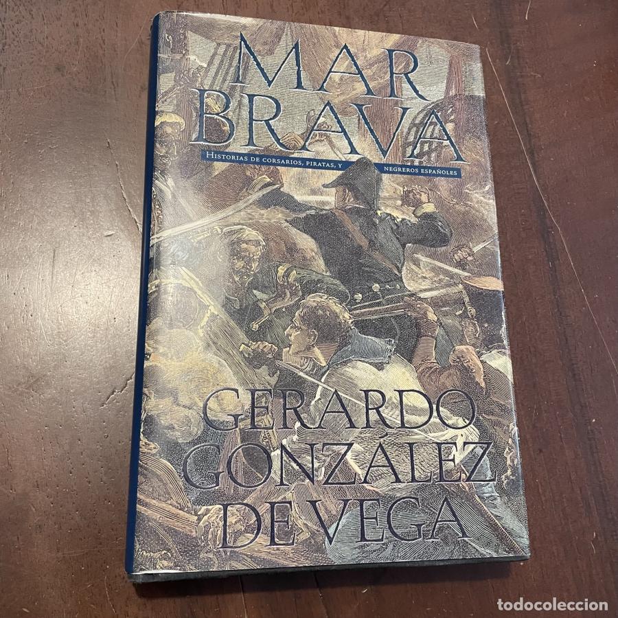 Libros: Mar brava - Gerardo Gonz&aacute;lez deVega - Foto 1