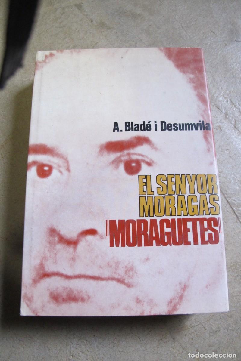 books: EL SENYOR MARAGAS MORAGUETES. A. BLADE I DESUMVILA