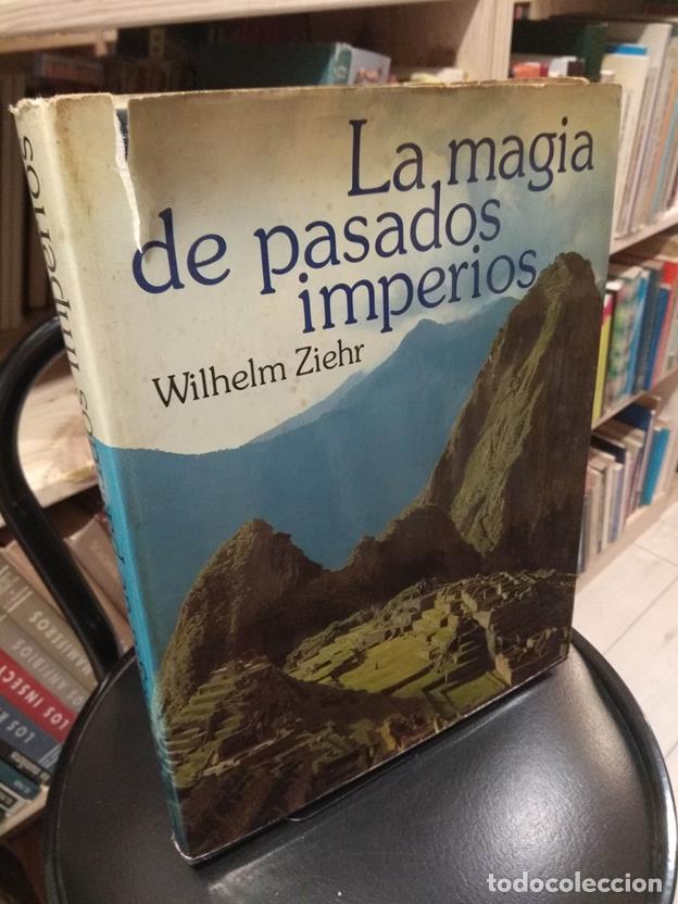Libros: La magia de pasados imperios - Foto 1